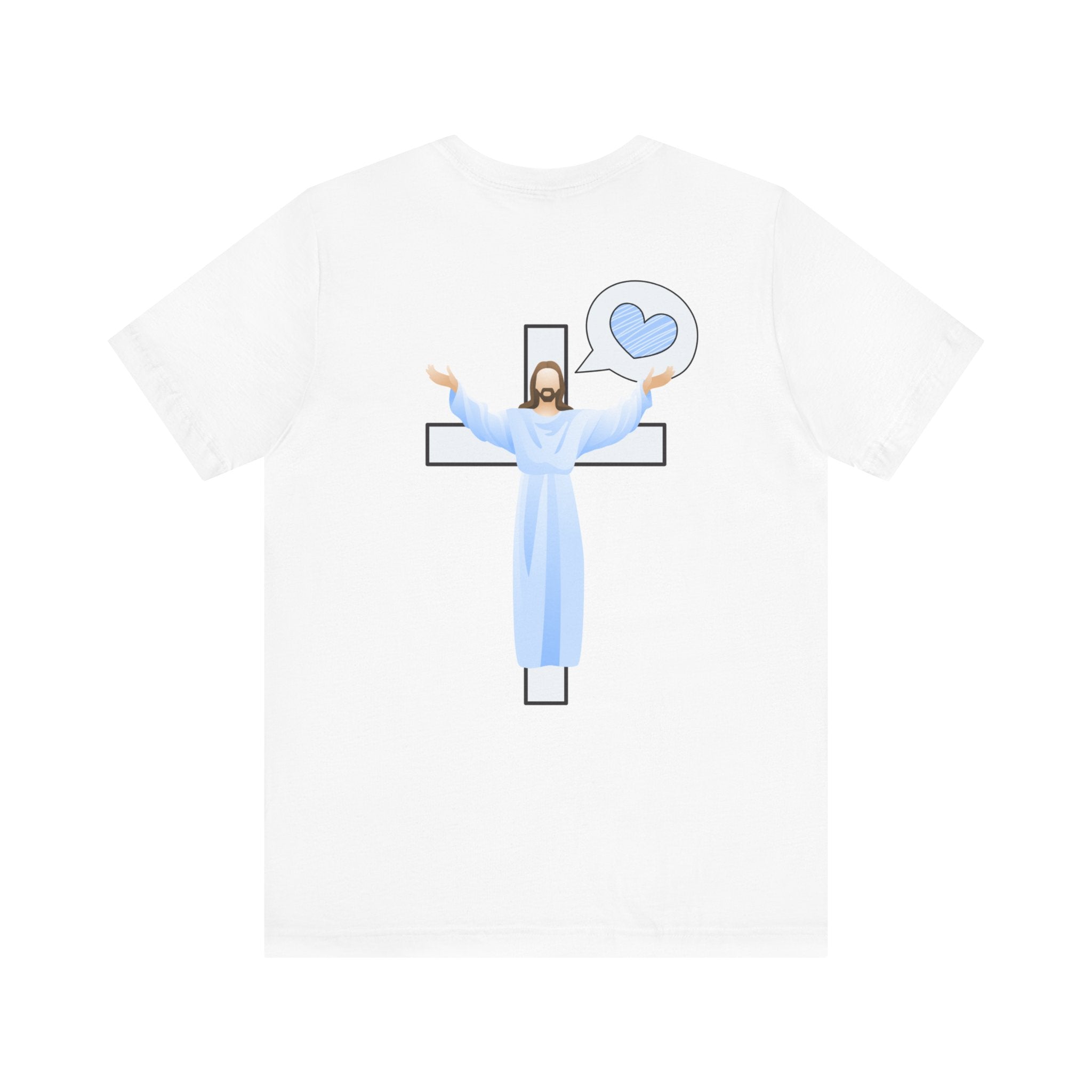 Jesus loves you shirt