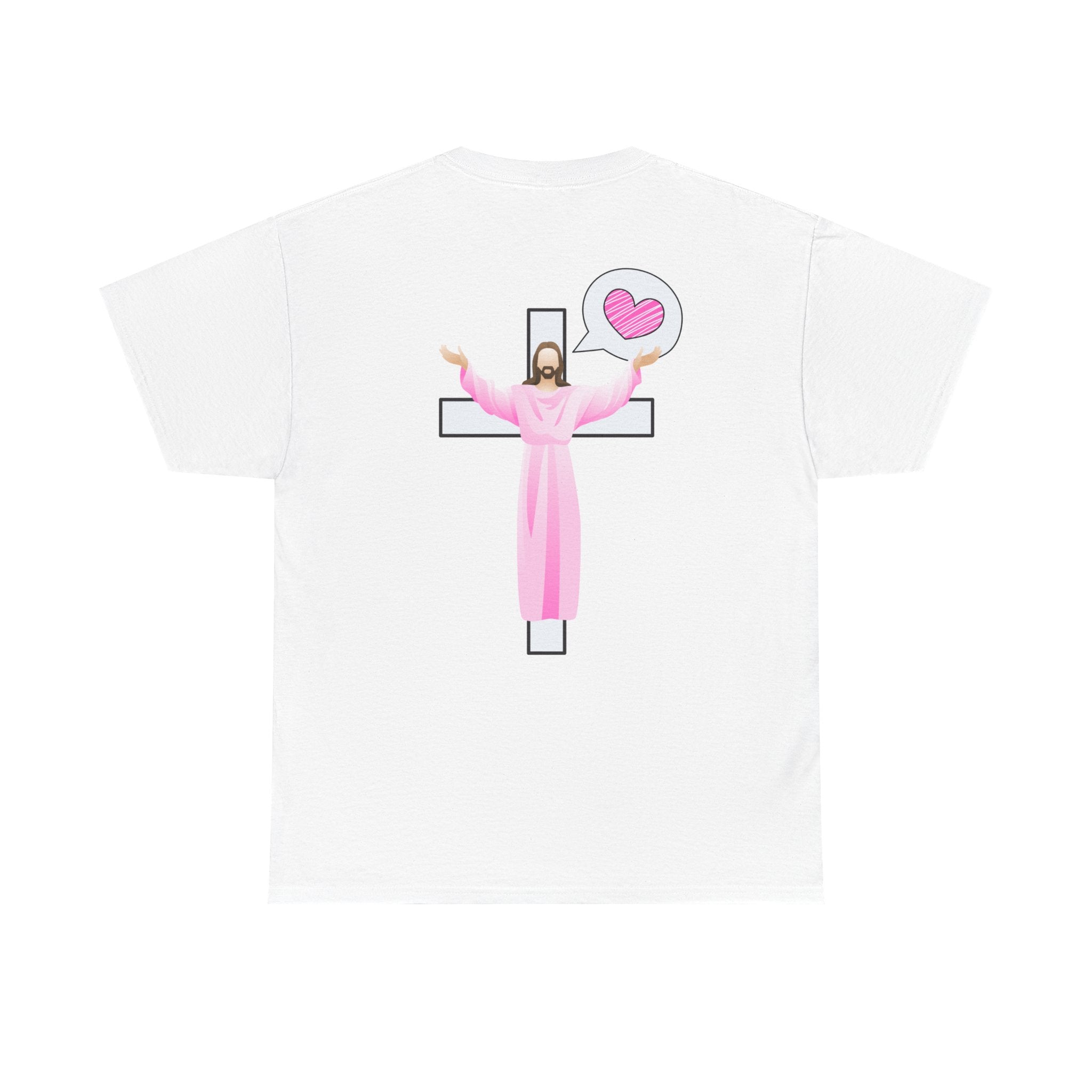 Jesus loves you shirt